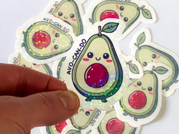 Motivational Kawaii Avocado Sticker Cute Avocado Daily Affirmation Decal, Holographic or Semigloss Finish, Sets of 1, 3, 5 & 10